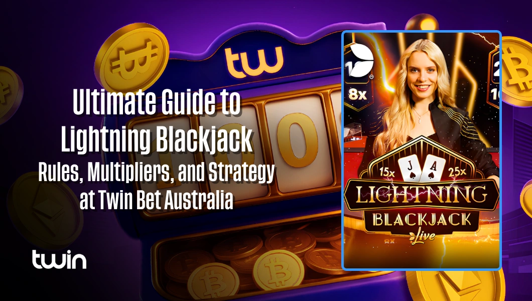 Ultimate Guide to Lightning Blackjack at Twin Bet